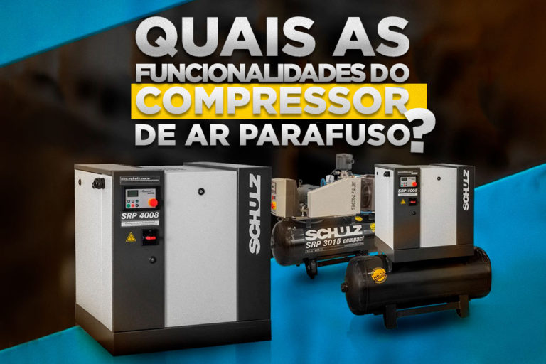 Conheça as funcionalidades do compressor de ar parafuso