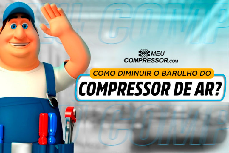 Entenda no texto como diminuir o barulho do compressor de ar