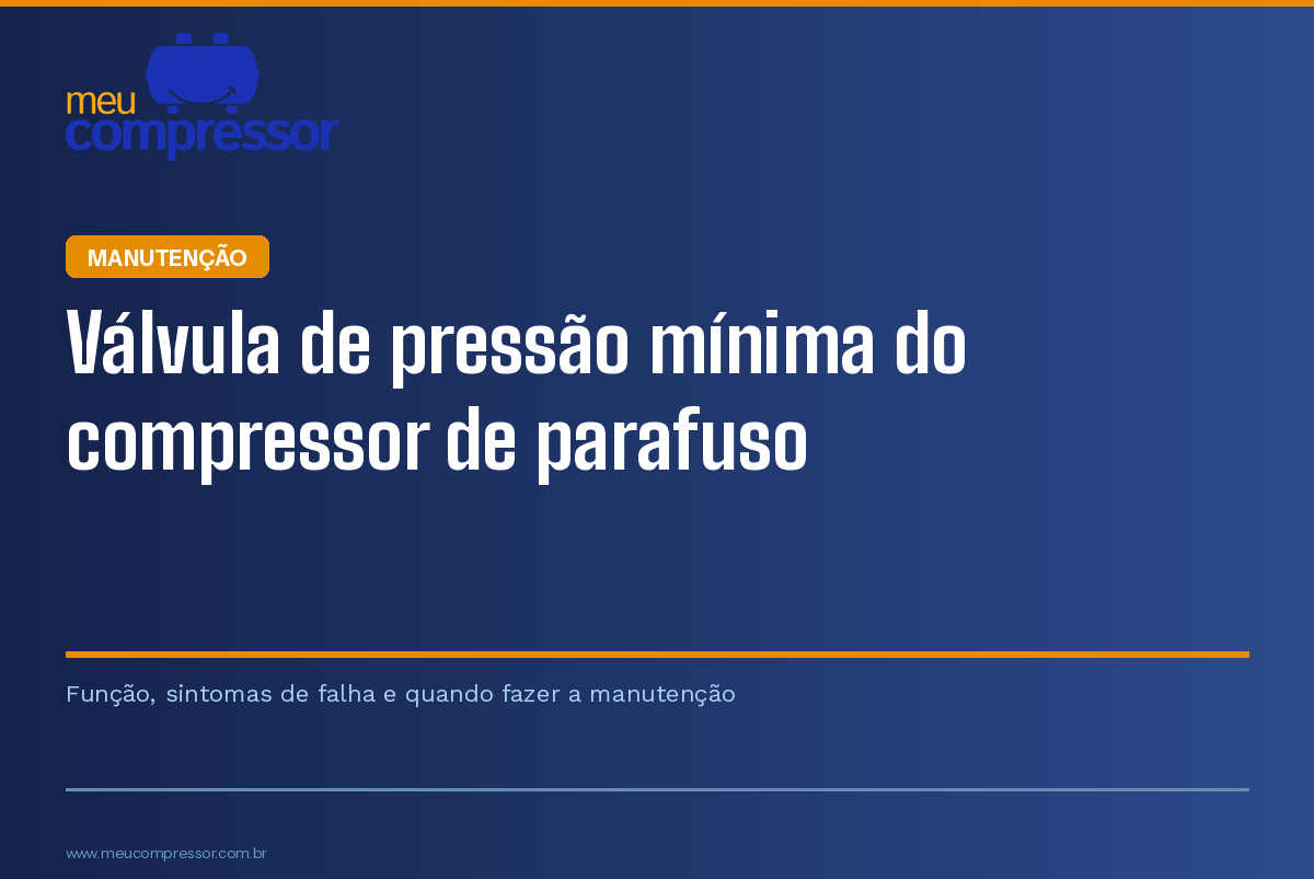 Válvula de pressão mínima do compressor de parafuso